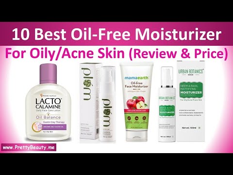 Top 10 Best Face Moisturizer For Oily/Acne Prone Skin | Review & Price | Updated