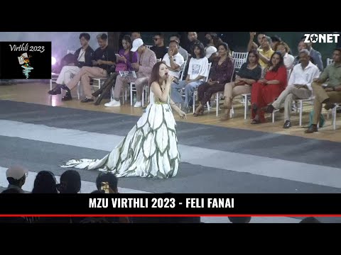 FELI FANAI | MZU VIRTHLI RUNWAY SHOWDOWN