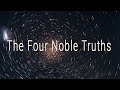 The Four Noble Truths by Jack Kornfield