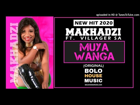 Makhadzi - Muya Wanga feat Villager SA (Original)