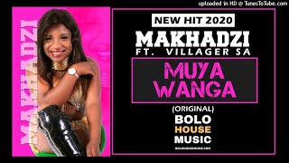 Download lagu Makhadzi - Muya Wanga feat Villager SA (Original) mp3