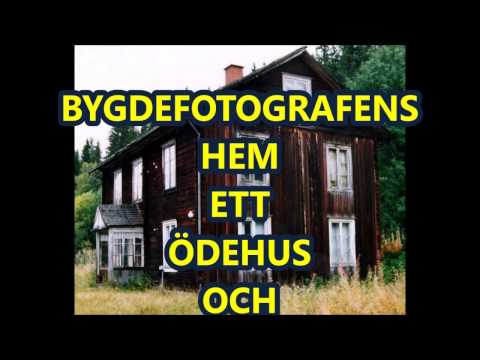 BYGDEFOTOGRAFENS HEM ETT ÖDEHUS OCH DESS INNEHÅLL HUSOM by LIMA SOCKEN Filmat den 23 augusti 1995.
