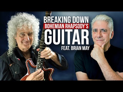 Breaking Down Bohemian Rhapsody's Guitar (Feat. Brian May)