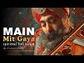 Main Mitt Gaya Tu Hi Tu Soul Dissolving Sufi Kalam Haqq Ishq Divine Unity Qawwali 2026
