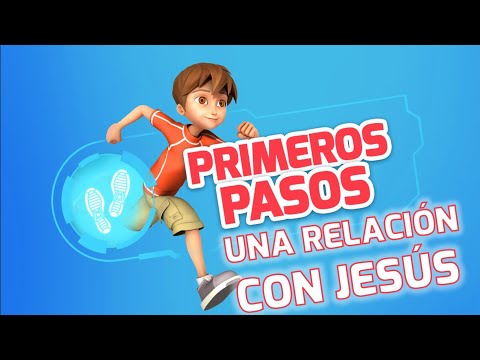 Superlibro| Primeros Pasos| Una Relación con Jesús