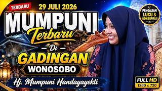 Download lagu MUMPUNI Terbaru 29 JULI 2026 Di Gadingan Wonosobo || Ustadzah Mumpuni Handayayekti 2026 mp3 Download lagu MUMPUNI Terbaru 29 JULI 2026 Di Gadingan Wonosobo || Ustadzah Mumpuni Handayayekti 2026 mp3