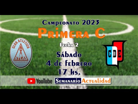 Primera "C" - Campeonato 2023 - Fecha 2 - Atlas vs Deportivo Español