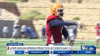 UTEP football holds spring practice at SISD’s SAC 2
