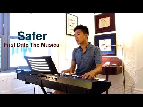 Safer (First Date The Musical) - Male Acoustic Cover