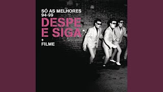 Despe & Siga - Festa (Fiesta)