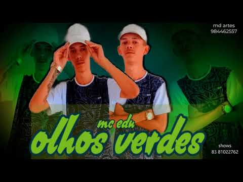 mc Edu olhos verdes