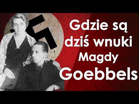 Where are Magda Goebbels' grandchildren and great-grandchildren today?
