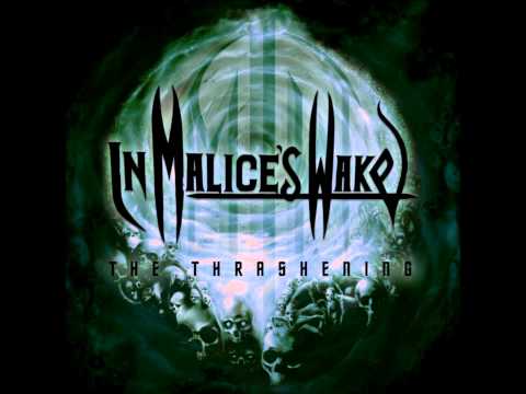 In Malice's Wake - The Crawling Chaos