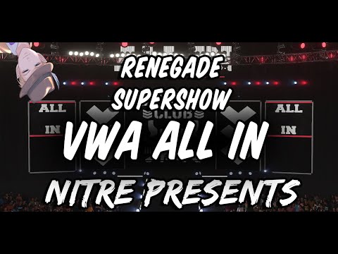 [VWA Renegade SuperShow] ALL IN!!! | #NITRE #ENVTuber | -Please read Description-