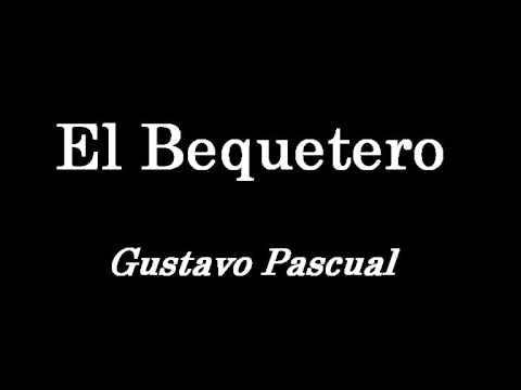El Bequetero - Pasodoble