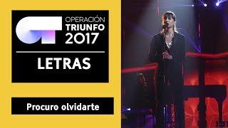 PROCURO OLVIDARTE - Aitana | OT 2017 | Gala 11| LETRA