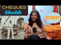 Shubh - Cheques (Official Music Video) | REACTION