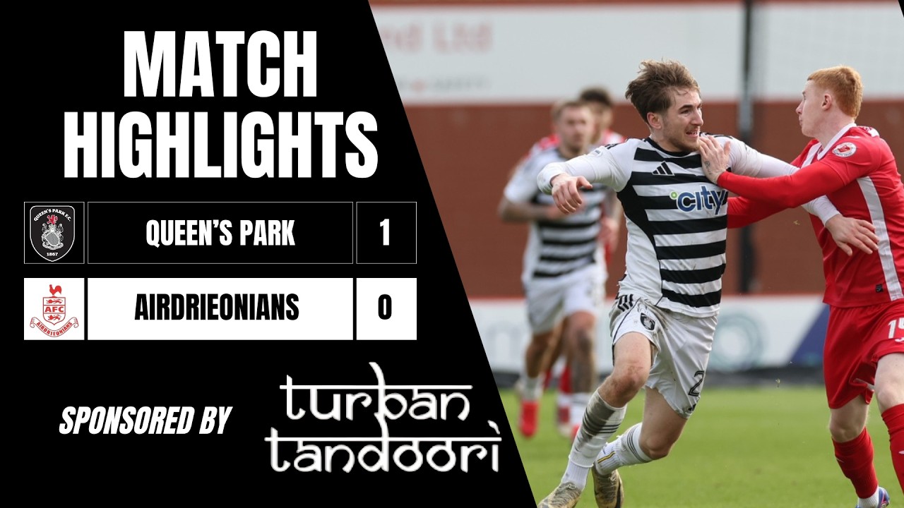 Queen's Park vs Airdrieonians Highlights