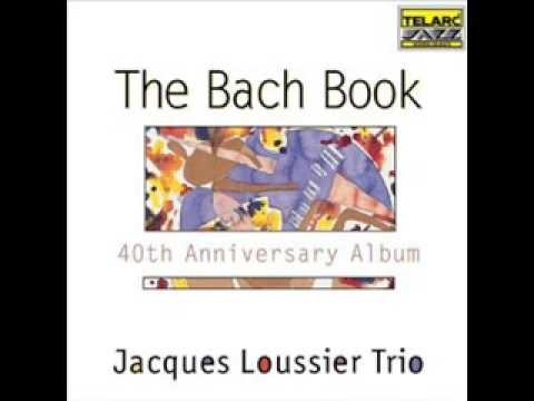 Jacques Loussier Trio Prelude No 1 in C major from Well Tempred Clavier, BWV 846