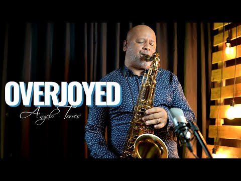 OVERJOYED (Steve Wonder) INSTRUMENTAL SAX COVER - Angelo Torres