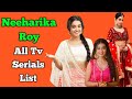 Neeharika Roy All Tv Serials List || Indian Television Actress || Radha Mohan