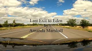 Last Exit to Eden by Amanda Marshall