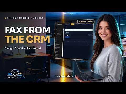 Send a fax straight from the CRM in ChronosCodex — live demo
