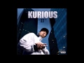 Back From Up Under [Explicit] - Kurious [HIGH QUALITY]
