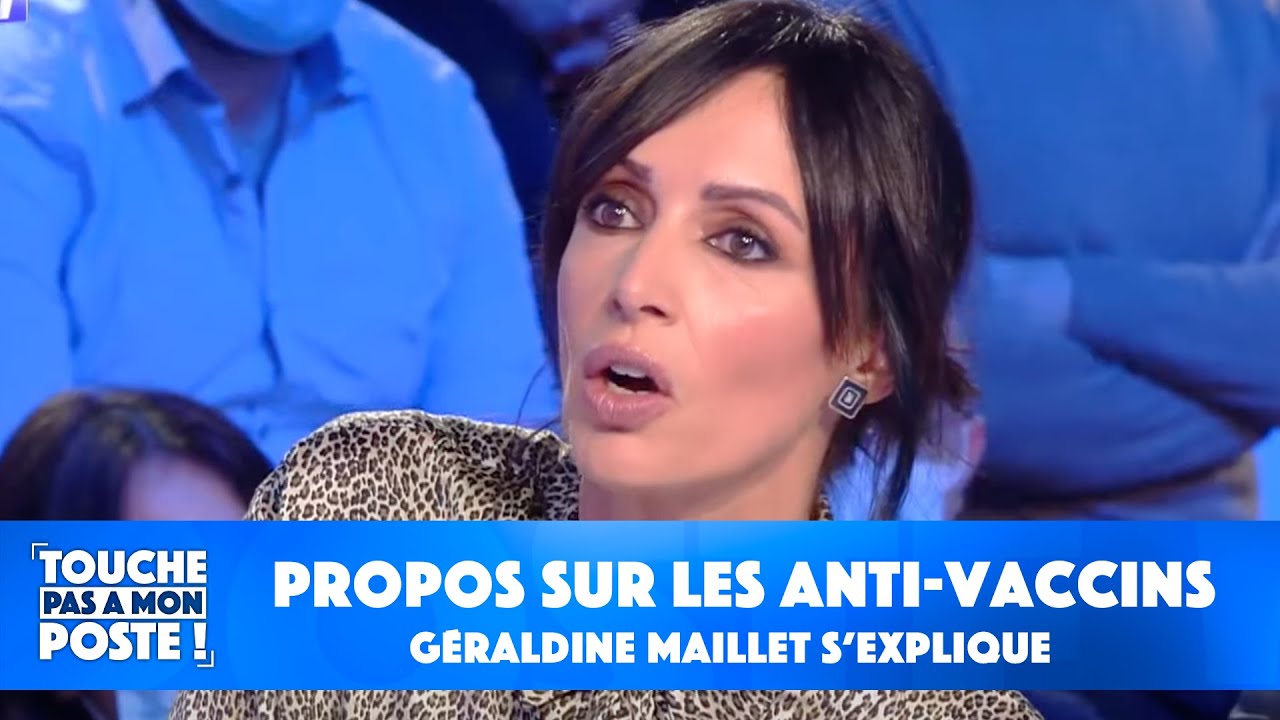 Propos sur les anti-vaccins : Géraldine Maillet s'explique dans TPMP !
