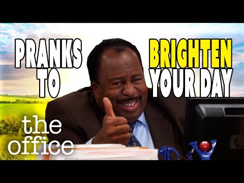 Pranks to Brighten Your Day  - The Office US