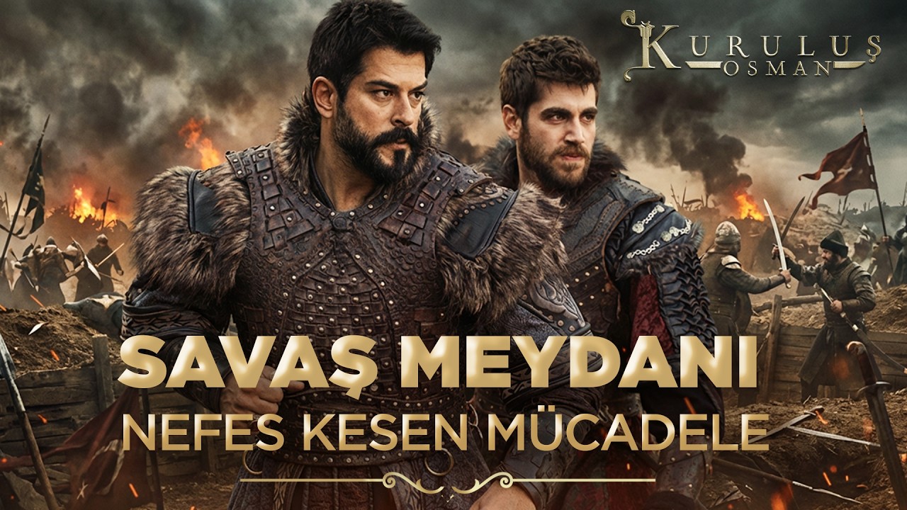 Osman Bey’in Düşmanlara Karşı Büyük Savaşı⚔️#kuruluşosman #buraközçivit
