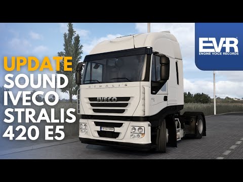 Update 1.03.2 Sound Iveco Stralis Cursor 420 Euro5 Engine Voice Records