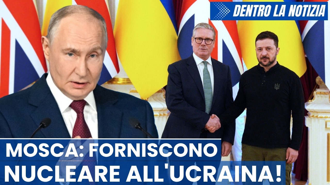 RISCHIO GUERRA NUCLEARE! Intesa Starmer Zelensky: Regno Unito fornirà uranio arricchito all'Ucraina!