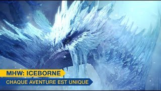 [Monster Hunter World: Iceborne] - Chaque aventure est unique - PS4, XBOX ONE