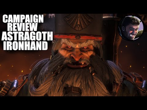 Astragoth Ironhand Immortal Empires Campaign Review