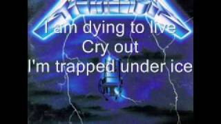Metallica - Trapped Under Ice (With Lyrics)