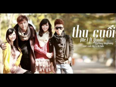 Thu cuối full [Beat] - Yanbi ft Mr.T n' Hằng BingBong