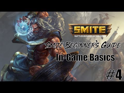 Smite's In-Game Basics and Terminology! | Smite: The Beginner's Guide