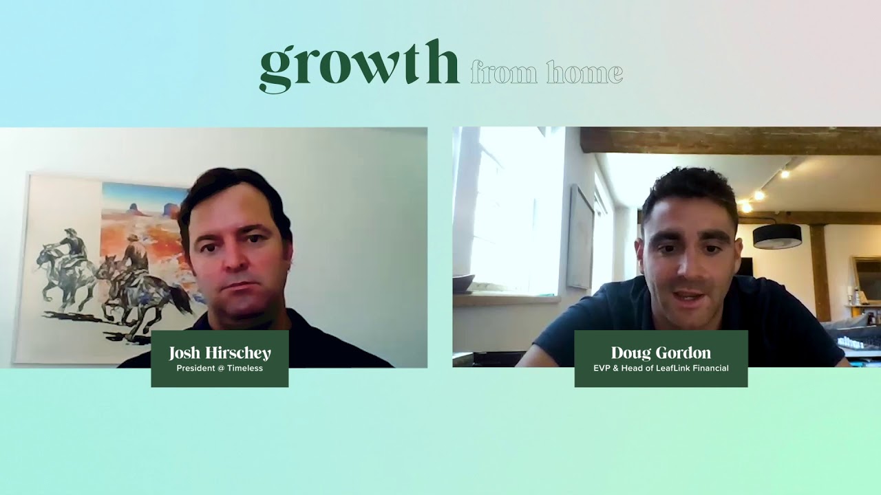 Growth From Home - LeafLink Financial