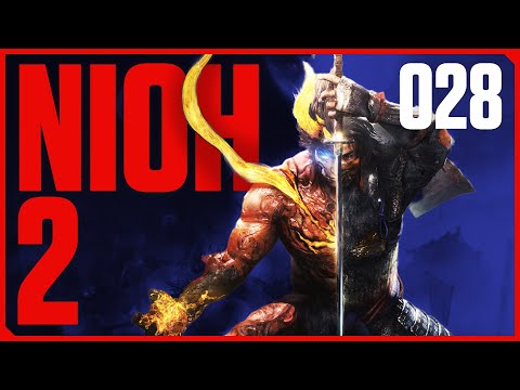 Nioh 2 Lest Play - Part 28: The Point of No Return