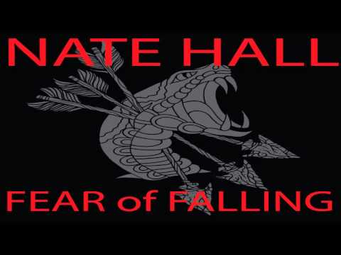 Nate Hall/Poison Snake- Fear of Falling