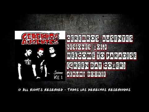 Cerebros Ausentes - Welcome to Paradise - Sesiones Vol.1