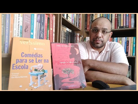 Comédias para se ler na escola (Luis F. Veríssimo | Canoas e Marolas (João G. Noll) | Vandeir Freire