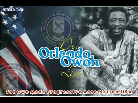 Dr. Orlando Owoh Liveplay // Owo Made Progressive Association USA //   Like //Share//Comment