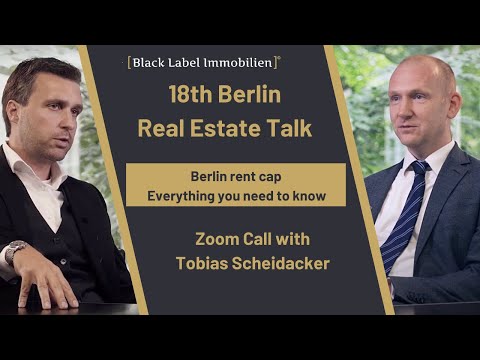 Berlin rent cap - Everything you need to know | 18th Berlin Real Estate Talk