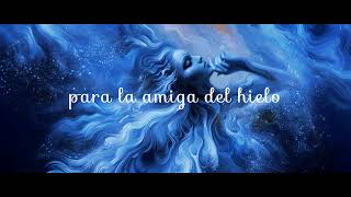 9- Arcadia Lady Ice - Amiga del Hielo