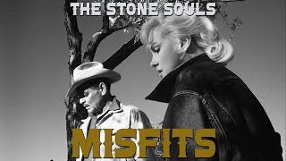 The Stone Souls - Misfits video