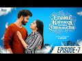 Enaku Kalyana Vayasu Vandhuduchu Episode 7 Tamil Web Series Pacha Molaga
