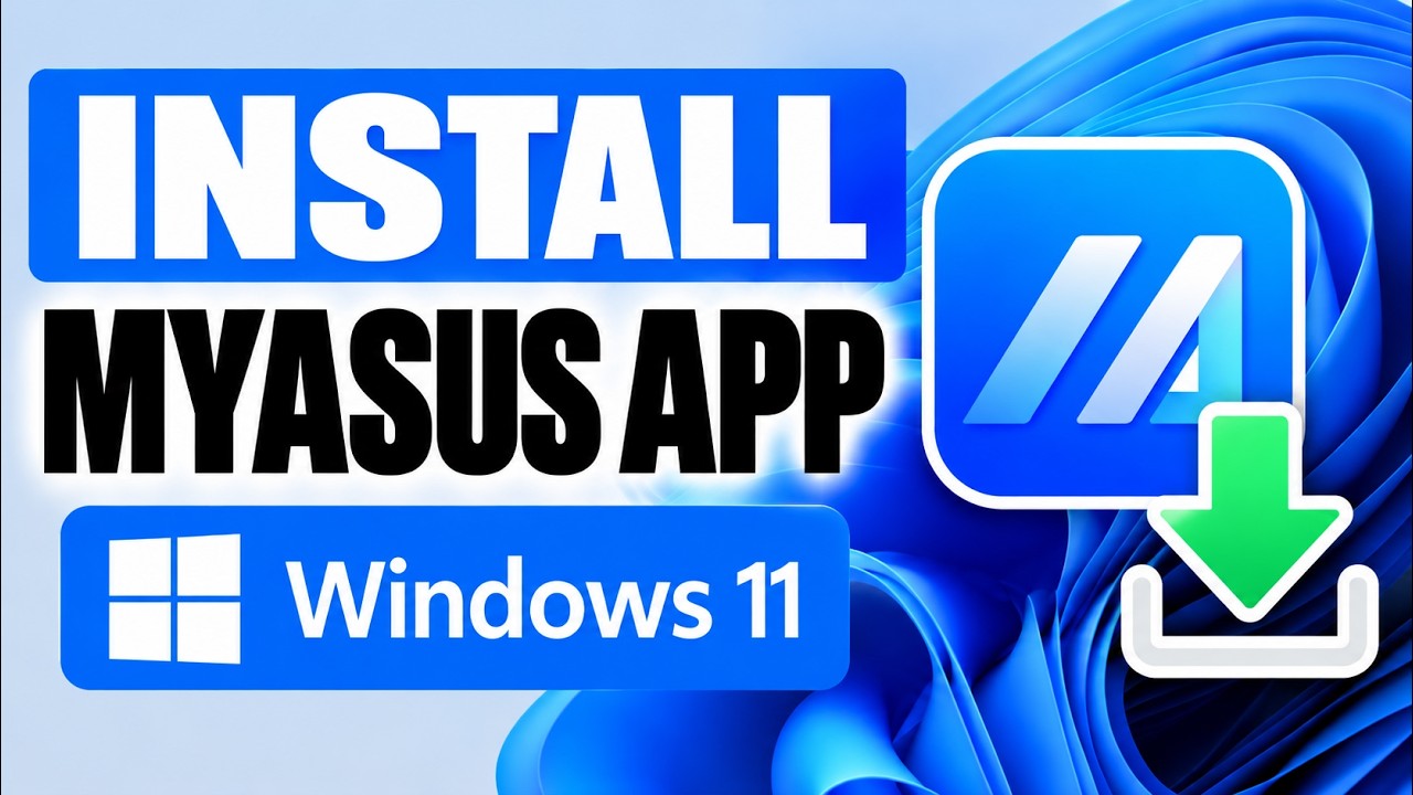 How To Download & Install MyASUS App in Windows 11 | Easy Tutorial