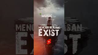 Download lagu MENCARI ALASAN   EXIST mp3
